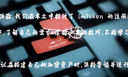 ### imToken 如何注册中心化钱包

在当今数字化的时代，虚拟货币的流行使得中心化钱包和去中心化钱包（如 imToken）在市场上成为炙手可热的话题。对于许多用户来说，注册和使用这些钱包的过程可能会有些复杂。不必担心，今天我们将一步步教你如何在 imToken 上注册中心化钱包，以及其背后的文化和流行趋势。

什么是 imToken？

imToken 是一个基于区块链技术的手机钱包，它最初是为以太坊而创建，但随着时间的推移，它逐渐支持更多的公链资产。虽然 imToken 以去中心化钱包闻名，但它同样可以为用户提供服务与中心化钱包相似的体验。例如，用户能够便捷地进行数字货币的存储、转账、交易等操作。

值得注意的是，尽管 imToken 可以视为一个多链的钱包，但它不仅仅是一个“钱包”。imToken 还集成了 DeFi（去中心化金融）市场、NFT（非同质化代币）等功能，成为了一站式的数字资产管理平台。

为何选择中心化钱包？

中心化钱包与去中心化钱包的最大区别在于，前者通常由一个第三方平台维护和管理。而在大多数情况下，用户的私钥和资产信息会保存在该平台服务器上。这样，用户可以依赖于中心化服务提供商来保障资金安全，数据丢失等问题相对较少。但同时，用户需要信任这些中心化平台，这也引发了许多关于隐私和安全的讨论。

在某些情况下，中心化钱包适合新手用户。例如，你可能会更愿意将资金存放在一个你能够快速访问并且迅速获得支持的地方。对于不熟悉加密技术的用户而言，中心化钱包的用户体验通常更友好。

如何在 imToken 注册中心化钱包？

注册 imToken 中心化钱包的步骤其实很简单。接下来，我将为你详细介绍这一过程——想象一下你走进一家新开的咖啡店，准备了解他们的特别饮品。

h4第一步：下载 imToken 应用/h4

首先，你需要在手机上下载 imToken 应用。这可以通过以下方式实现：
ul
  li前往 App Store（适用于 iOS 用户）或 Google Play Store（适用于安卓用户）。/li
  li在搜索栏中输入“imToken”并找到官方应用程序。/li
  li点击“下载”并安装应用。这个过程就像等待一杯咖啡的制作，让人期待。/li
/ul

h4第二步：选择钱包类型/h4

打开应用后，你将看到一个简洁的界面，接着选择你的钱包类型。在这里，你可以选择创建一个新钱包或导入已有的钱包。如果是第一次使用 imToken，那么选择“创建钱包”。

h4第三步：设定钱包安全/h4

与任何金融工具一样，安全性是重中之重。imToken 会要求你设置一个强密码——这能像咖啡店的秘密菜单一样，保护你的资金。一旦设置好，确保将这个密码记录下来，并妥善保管。

h4第四步：备份助记词/h4

接下来，你将获得一组助记词。这是你恢复钱包的唯一方式——如果不小心丢失了手机或密码，这组词就像是你的钥匙。这时候，千万不要在公众场合泄露这些信息，记得将它们保存到一个安全的地方，就像保护你的身份证件一样。

h4第五步：账户设置和中心化钱包功能/h4

完成助记词备份后，接下来就是完善你的账户信息。在这里，你可以选择开启一些中心化钱包特性，例如快速交易、收益管理等。即使这些功能可能不是每个人都需要的，但掌握一些基本操作对你日后的使用有很大的帮助。

中心化钱包的优势与劣势

在选择中心化钱包时，了解其优势和劣势是非常重要的。虽然我们已经知道它们的运作方式，但下面我们将深入探讨它们各自的优缺点，这样你能做出更明智的选择。

h4优势/h4

ul
  listrong用户友好：/strong中心化钱包通常具有更直观的用户界面，适合新手用户。/li
  listrong支持服务：/strong相较于去中心化钱包，中心化钱包通常能提供更快的客户服务。/li
  listrong快速交易：/strong由于数据存储在中心化服务器上，交易确认的速度往往更快。/li
/ul

h4劣势/h4

ul
  listrong安全风险：/strong由于用户的资金存放在第三方平台，因此面临黑客攻击及内部诈骗的风险。/li
  listrong隐私问题：/strong使用中心化钱包可能会导致用户的信息被追踪和收集，影响隐私保护。/li
/ul

总结与展望

随着区块链技术的不断发展，数字货币的应用场景也日益丰富。在这个背景下，选择一个合适的钱包方式，将直接影响你在数字货币世界的体验。我们在本文中探讨了 imToken 的注册过程，中心化钱包的特点以及其优缺点。

与咖啡的选择一样，无论你是倾向于偏好中心化钱包还是去中心化钱包，最重要的是要确保你的资金安全和使用的方便性。而在这个过程中，了解自己的需求、掌握必要的技巧，不断学习，是你在这一领域取得成功的关键。

最后的思考

注册 imToken 中心化钱包并不复杂，但在使用的过程中，你会发现，不同的钱包类型适应不同的用户需求。无论你决定使用哪个钱包，都建议在搭建自己的加密资产时，保持警惕并进行良好的风险管理。记住：投资有风险，入市须谨慎...这可不是一句空话，而是每个数字货币参与者都应该铭记在心的警句。