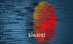 biasiti